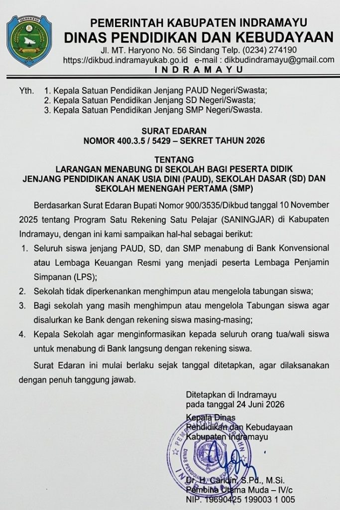 Pemerintah Kabupaten Indramayu melalui Dinas Pendidikan dan Kebudayaan secara resmi mengeluarkan larangan bagi sekolah untuk