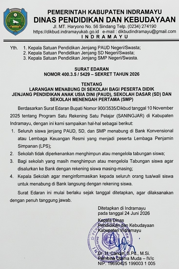 Pemerintah Kabupaten Indramayu melalui Dinas Pendidikan dan Kebudayaan secara resmi mengeluarkan larangan bagi sekolah untuk